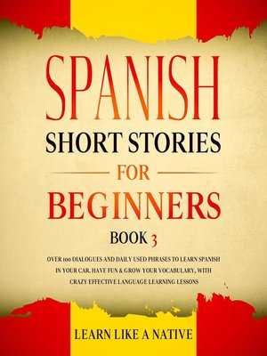 cover image of Spanish Short Stories for Beginners Book 3